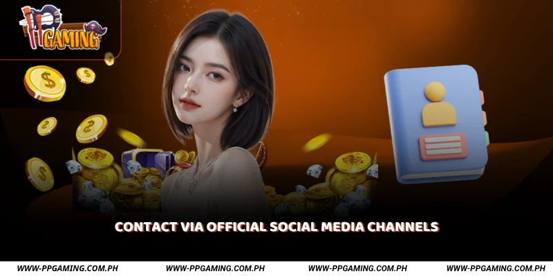 Contact via Official Social Media Channels