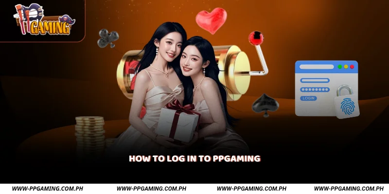 How to Log in to PPGAMING