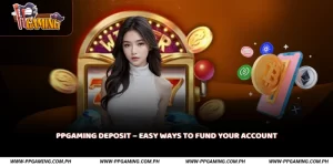 PPGAMING Deposit